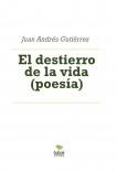 El destierro de la vida (poesía)