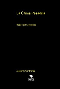 La Última Pesadilla - Restos del Apocalípsis