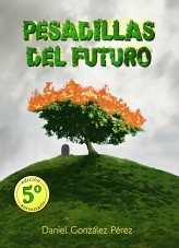 Pesadillas del Futuro Pesadillas del Futuro