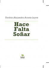 Hace Falta Soñar Hace Falta Soñar