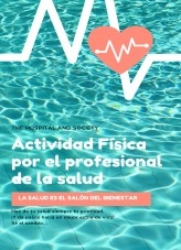 ACTIVIDAD FÍSICA POR EL PROFESIONAL DE LA SALUD ACTIVIDAD FÍSICA POR EL PROFESIONAL DE LA SALUD