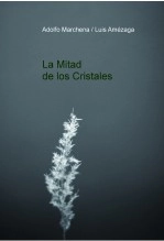 Libro La Mitad de los Cristales, autor mickel35 Libro La Mitad de los Cristales, autor mickel35