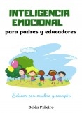 Inteligencia Emocional para padres y educadores