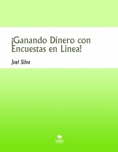¡Ganando Dinero con Encuestas en Linea! ¡Ganando Dinero con Encuestas en Linea!
