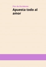 Libro Apuesta todo al amor, autor Alejandra Cardozo Libro Apuesta todo al amor, autor Alejandra Cardozo