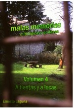 malas memorias (mitológicas y profanas) – Volumen 4 – A tientas y a locas