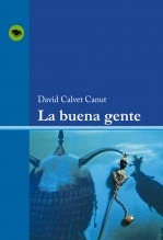 LA BUENA GENTE LA BUENA GENTE