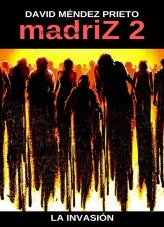 Libro madriZ La Invasión, autor ddjbooks Libro madriZ La Invasión, autor ddjbooks