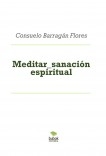 Meditar_sanación espiritual Meditar_sanación espiritual