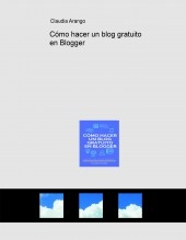 Cómo hacer un blog gratuito en Blogger Cómo hacer un blog gratuito en Blogger