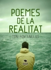 Libro Poemes de la realitat, autor Toni Fontanillas Libro Poemes de la realitat, autor Toni Fontanillas