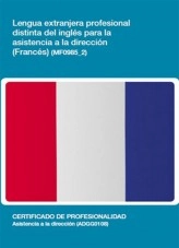 Libro MF0985_2 - Lengua extranjera profesional distinta del inglés para la asistencia en dirección, autor Editorial Elearning Libro MF0985_2 - Lengua extranjera profesional distinta del inglés para la asistencia en dirección, autor Editorial Elearning