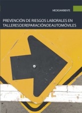 Libro Prevención de riesgos laborales en talleres de reparación de automóviles, autor Editorial Elearning Libro Prevención de riesgos laborales en talleres de reparación de automóviles, autor Editorial Elearning