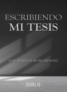 ESCRIBIENDO MI TESIS