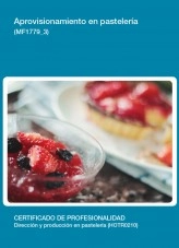 Libro MF1779_3 - Aprovisionamiento en pastelería, autor Editorial Elearning Libro MF1779_3 - Aprovisionamiento en pastelería, autor Editorial Elearning