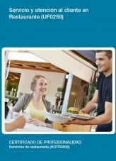 Libro UF0259 - Servicio y atención al cliente en restaurante, autor Editorial Elearning Libro UF0259 - Servicio y atención al cliente en restaurante, autor Editorial Elearning