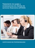 UF0530 - Tratamiento de quejas y reclamaciones de clientes de servicios financieros