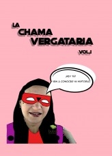 La Chama Vergataria Vol.1 La Chama Vergataria Vol.1