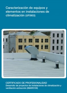 UF0903 - Caracterización de equipos y elementos en instalaciones de climatización