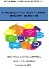 Libro EL USO DE LAS TIC EN LAS INSTITUCIONES EDUCATIVAS DEL SIGLO XXI, autor yamile flores Libro EL USO DE LAS TIC EN LAS INSTITUCIONES EDUCATIVAS DEL SIGLO XXI, autor yamile flores