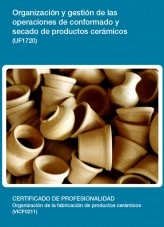 Libro UF1720 - Organización y gestión de las operaciones de conformado y secado de productos cerámicos, autor Editorial Elearning Libro UF1720 - Organización y gestión de las operaciones de conformado y secado de productos cerámicos, autor Editorial Elearning