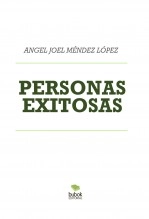 Libro PERSONAS EXITOSAS, autor angeljoel Libro PERSONAS EXITOSAS, autor angeljoel