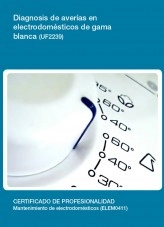 Libro UF2239 - Diagnosis de averías en electrodomésticos de gama blanca, autor Editorial Elearning Libro UF2239 - Diagnosis de averías en electrodomésticos de gama blanca, autor Editorial Elearning