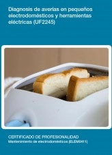 Libro UF2245 - Diagnosis de averías en pequeños electrodomésticos y herramientas eléctricas, autor Editorial Elearning Libro UF2245 - Diagnosis de averías en pequeños electrodomésticos y herramientas eléctricas, autor Editorial Elearning