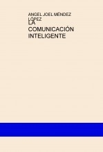 LA COMUNICACIÓN INTELIGENTE