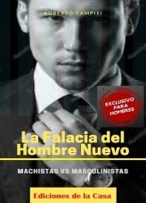 Libro La Falacia del Hombre Nuevo, autor Cayetano Campisi Libro La Falacia del Hombre Nuevo, autor Cayetano Campisi