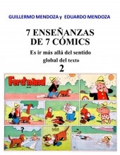 Libro 7 ENSEÑANZAS DE 7 CÓMICS 2, autor Guillermo Mendoza Libro 7 ENSEÑANZAS DE 7 CÓMICS 2, autor Guillermo Mendoza