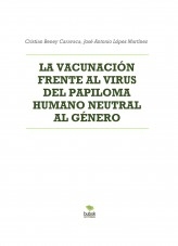 LA VACUNACIÓN FRENTE AL VIRUS DEL PAPILOMA HUMANO NEUTRAL AL GÉNERO