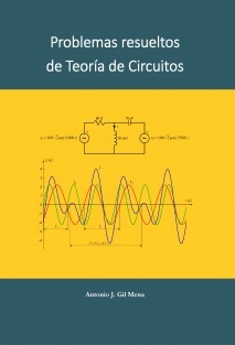 Problemas resueltos de Teoría de Circuitos