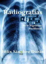 Libro Radiografías, autor Félix Sánchez Durán Libro Radiografías, autor Félix Sánchez Durán