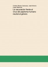 La vacunación frente al virus del papiloma humano neutral al género