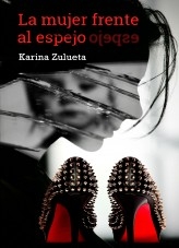 La mujer frente al espejo La mujer frente al espejo