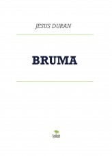 BRUMA BRUMA