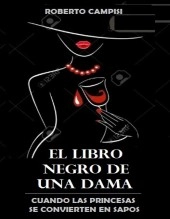 Libro El Libro Negro de una Dama, autor Cayetano Campisi Libro El Libro Negro de una Dama, autor Cayetano Campisi
