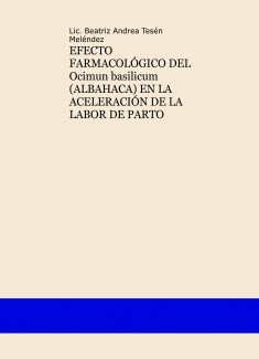 PARTO NORMAL: ACELERACIÓN DE LA LABOR DE PARTO