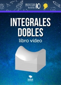 INTEGRALES DOBLES libro vídeo