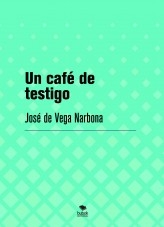 Un café de testigo Un café de testigo