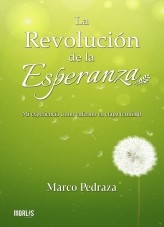 La Revolución de la Esperanza La Revolución de la Esperanza