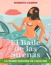 Libro El Baile de las Sirenas, autor Cayetano Campisi Libro El Baile de las Sirenas, autor Cayetano Campisi