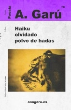 Libro Haiku olvidado polvo de hadas, autor joruga Libro Haiku olvidado polvo de hadas, autor joruga