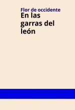 Libro En las garras del león, autor Alejandra Cardozo Libro En las garras del león, autor Alejandra Cardozo