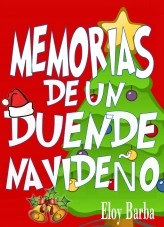 Libro Memorias de un duende navideño, autor lagataclara Libro Memorias de un duende navideño, autor lagataclara