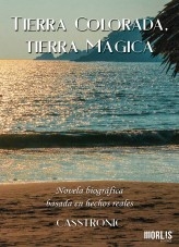 TIERRA COLORADA, TIERRA MÁGICA TIERRA COLORADA, TIERRA MÁGICA