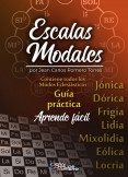 Guía completa de ESCALAS MODALES: Aprende Fácil las escalas Jónicas, Dóricas, Frigias, Lidias, Mixolidias, Eólicas y Locrias.