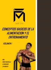 Libro CONCEPTOS BASICOS DE LA ALIMENTACION Y EL ENTRENAMIENTO, autor fabiomosc Libro CONCEPTOS BASICOS DE LA ALIMENTACION Y EL ENTRENAMIENTO, autor fabiomosc
