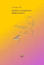 Análisis y composición desde el piano Análisis y composición desde el piano